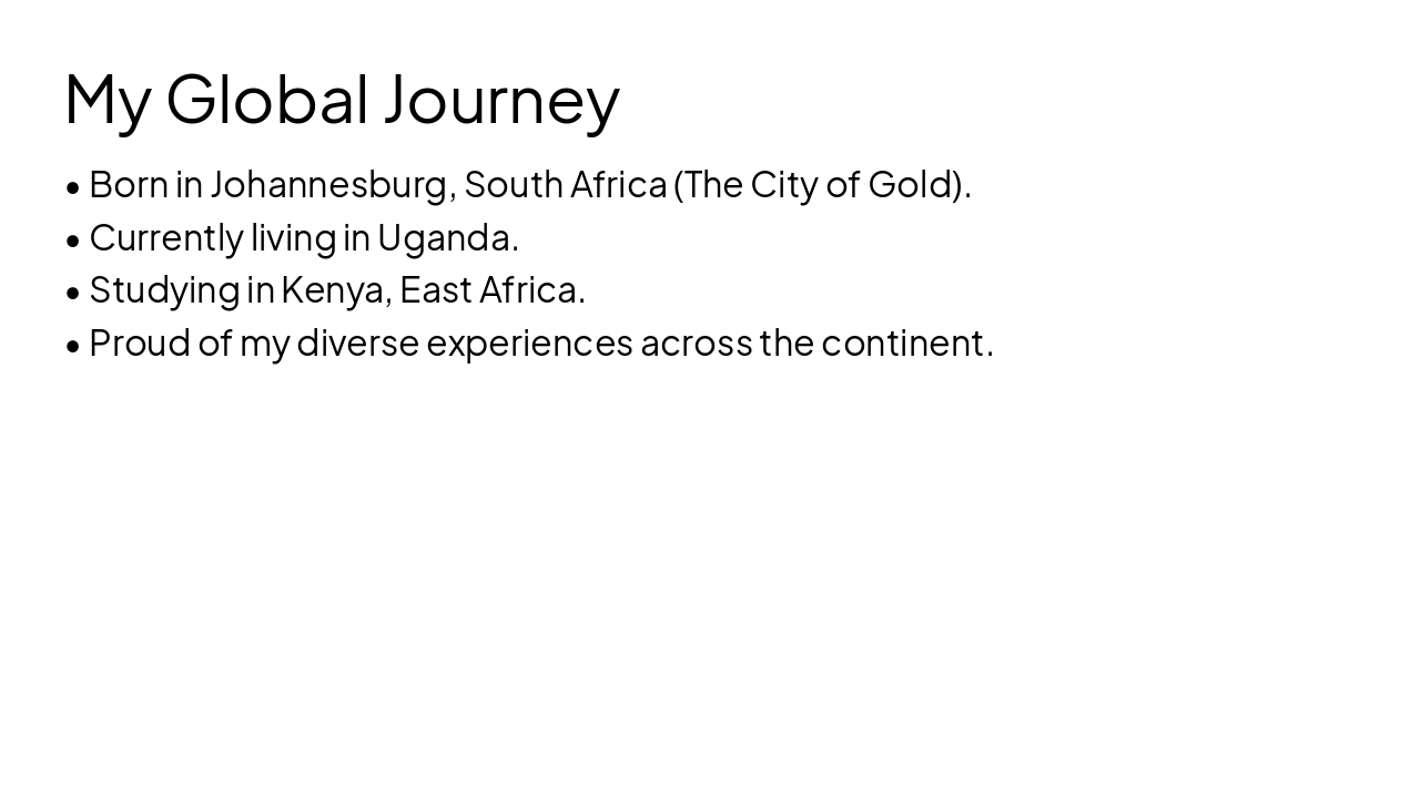 Slide 3 - My Global Journey