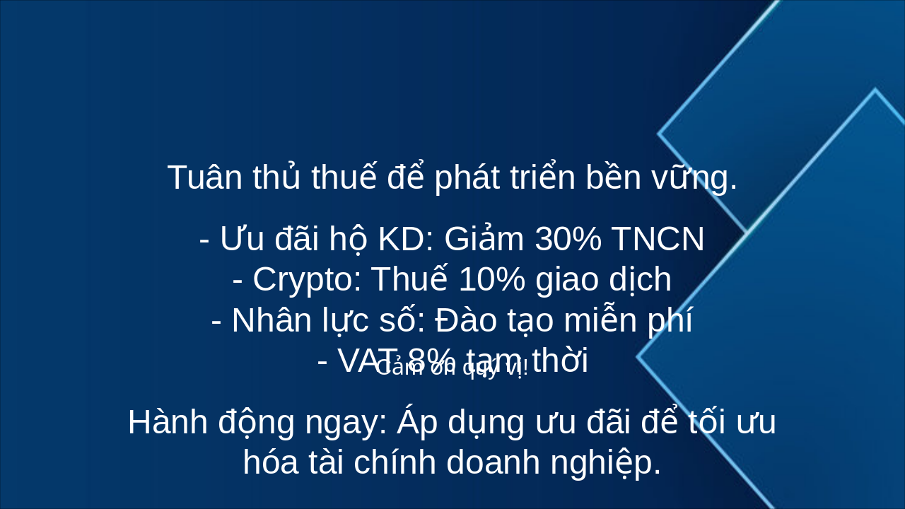 Slide 5 - Kết Luận: Thuế TNCN & GTGT