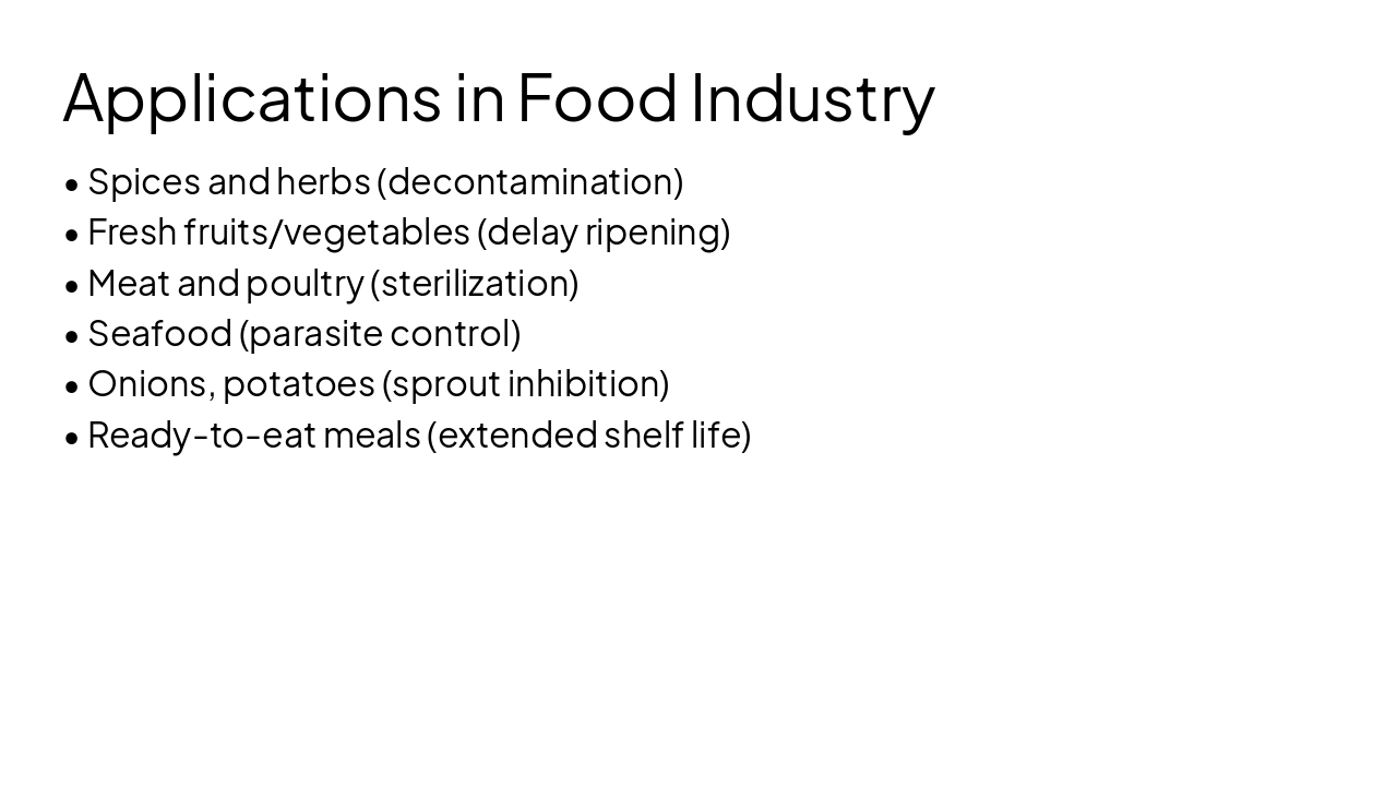 Slide 6 - Applications in Food Industry