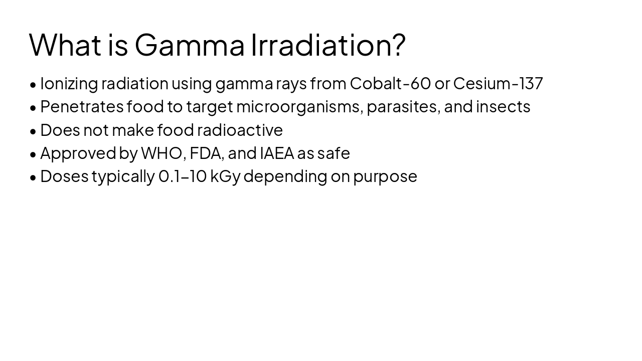 Slide 3 - What is Gamma Irradiation?