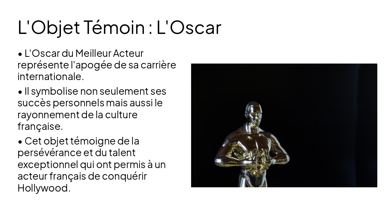 Slide 7 - L'Objet Témoin : L'Oscar