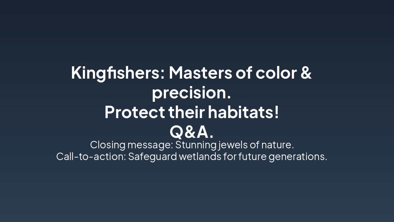 Slide 8 - Conclusion