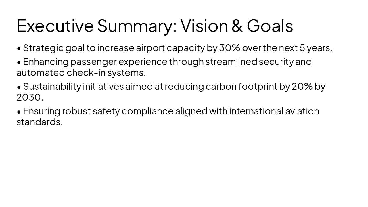 Slide 4 - Executive Summary: Vision & Goals