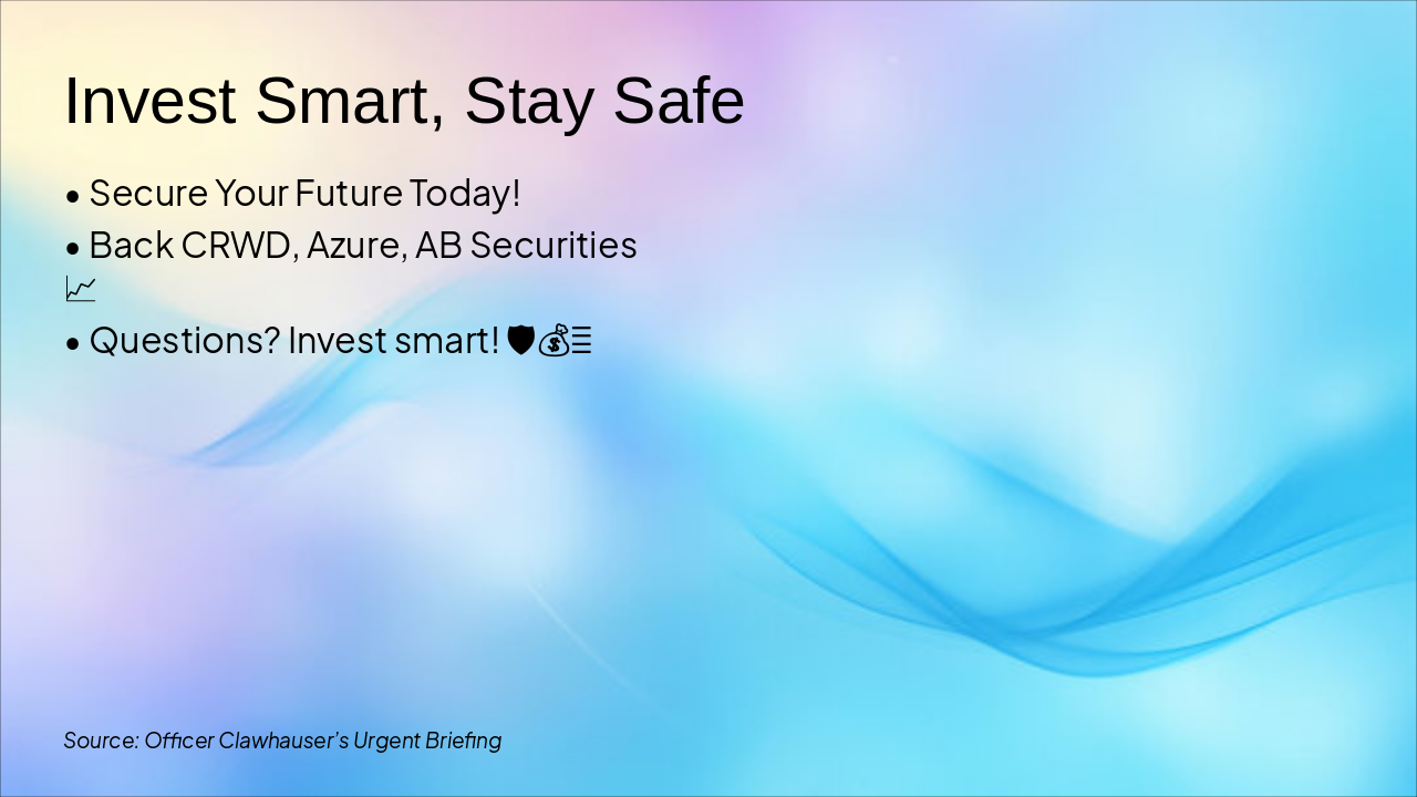 Slide 7 - Invest Smart, Stay Safe