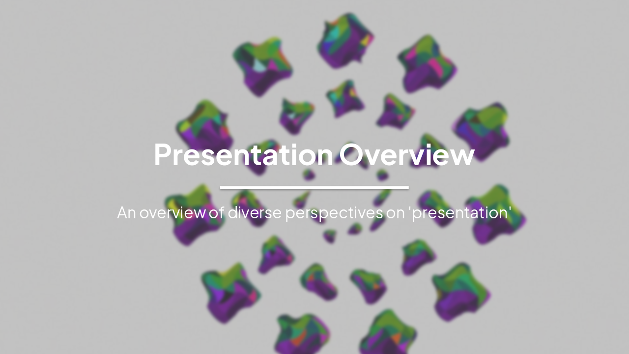 Understanding Presentation: Diverse Perspectives