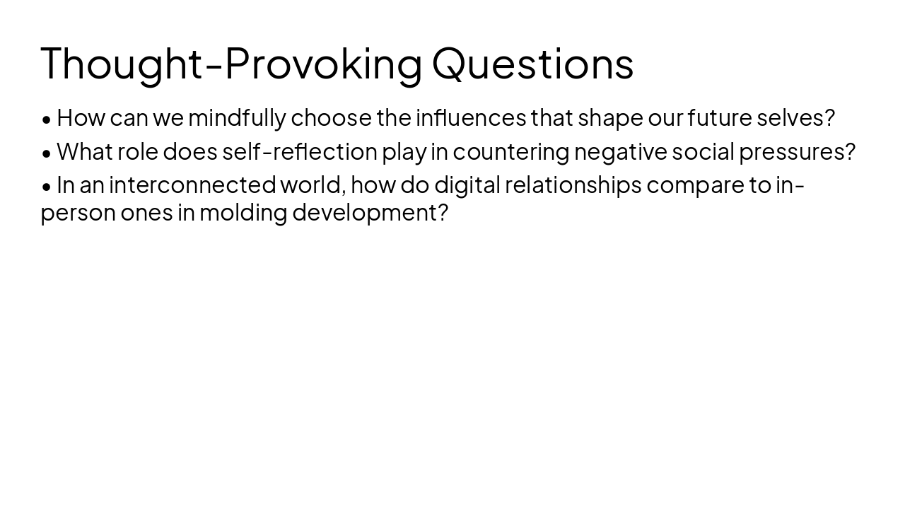 Slide 8 - Thought-Provoking Questions