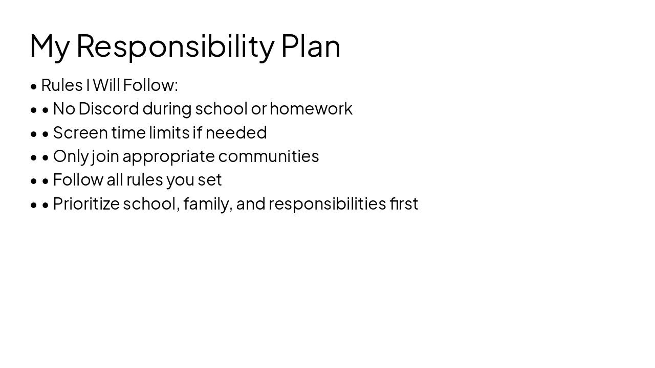 Slide 11 - My Responsibility Plan