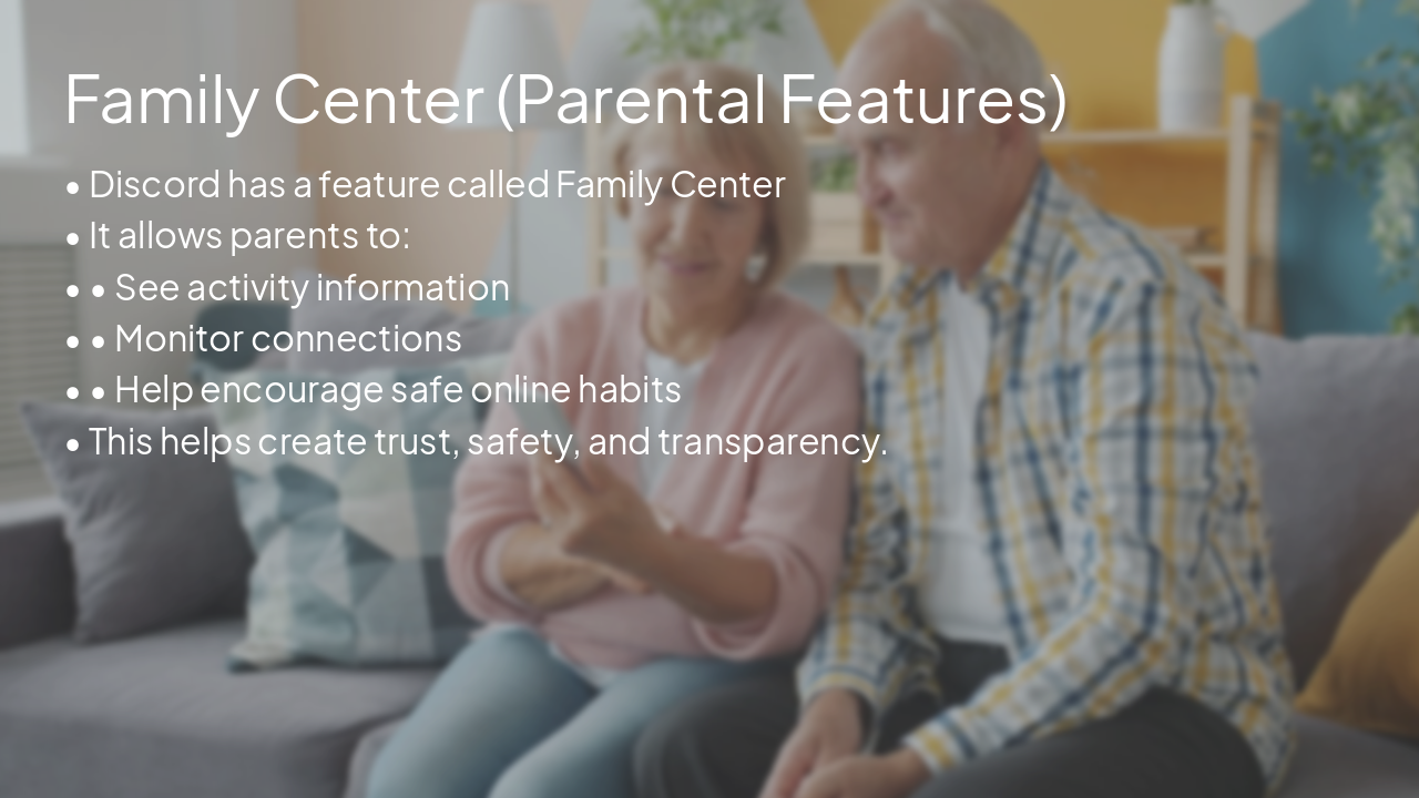 Slide 9 - Family Center (Parental Features)