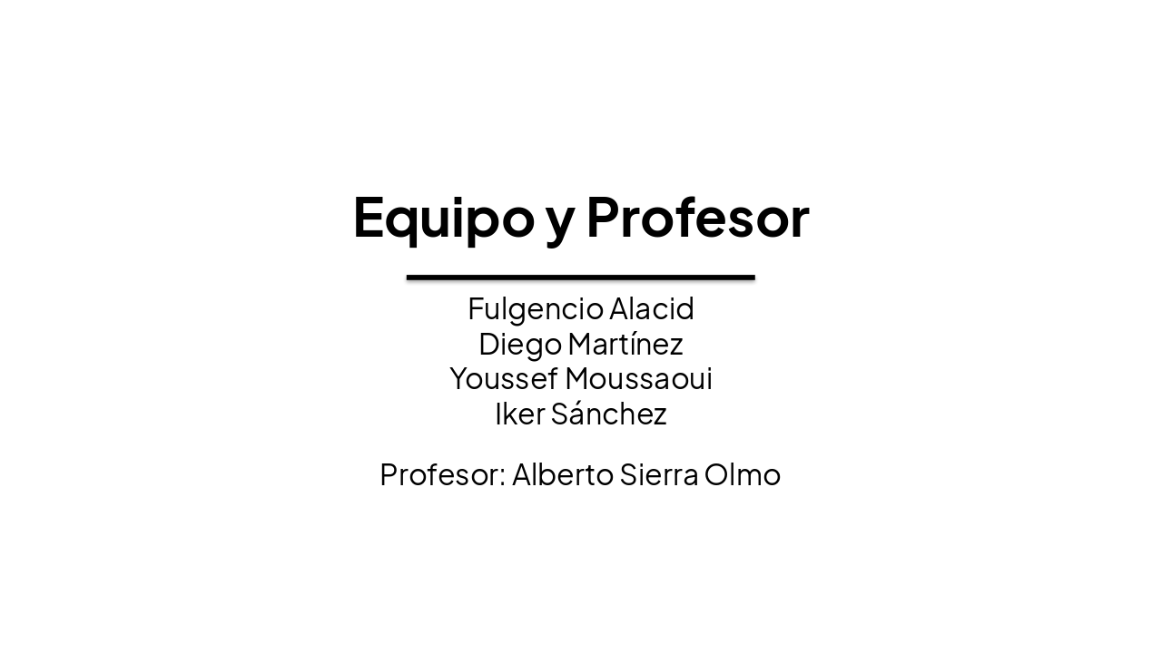 Slide 2 - Equipo y Profesor