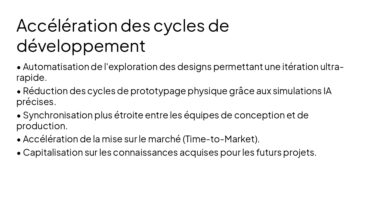 Slide 8 - Accélération des cycles de développement