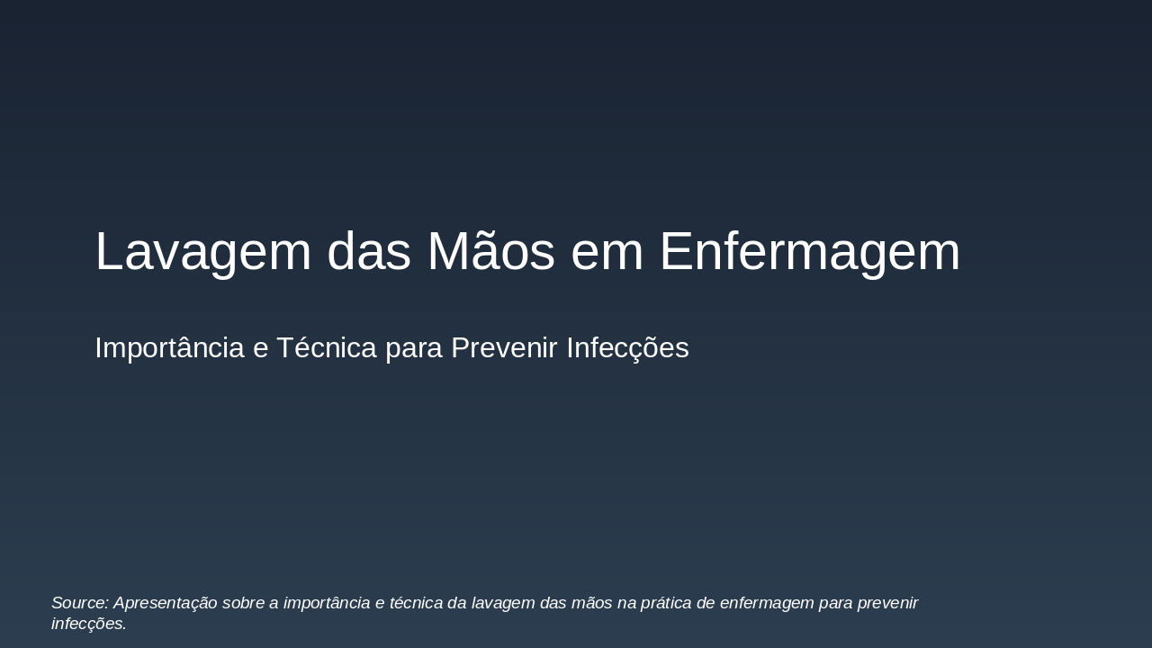 Lavagem das Mãos em Enfermagem