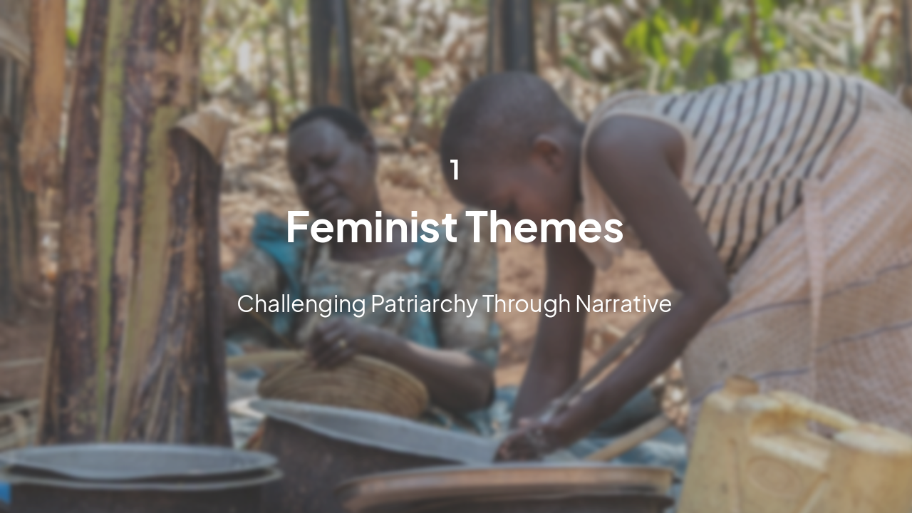 Slide 4 - Feminist Themes