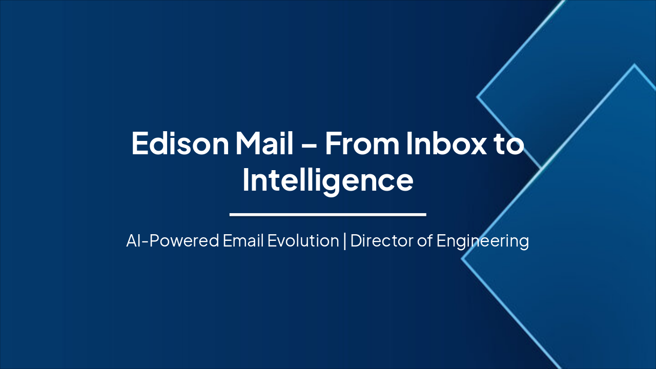 Edison Mail: Inbox to Intelligence