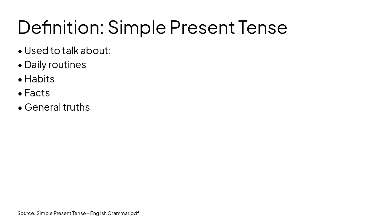 Slide 3 - Definition: Simple Present Tense