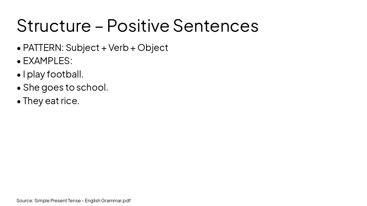 Slide 4 - Structure – Positive Sentences
