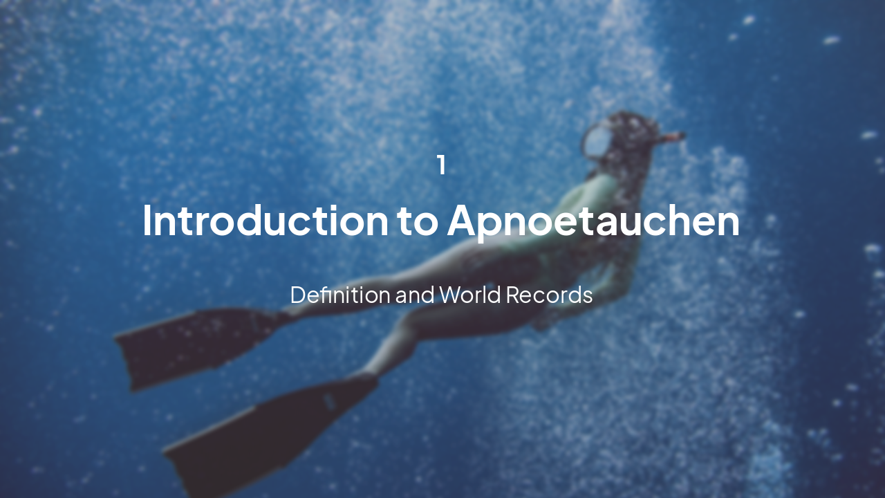 Slide 3 - Introduction to Apnoetauchen