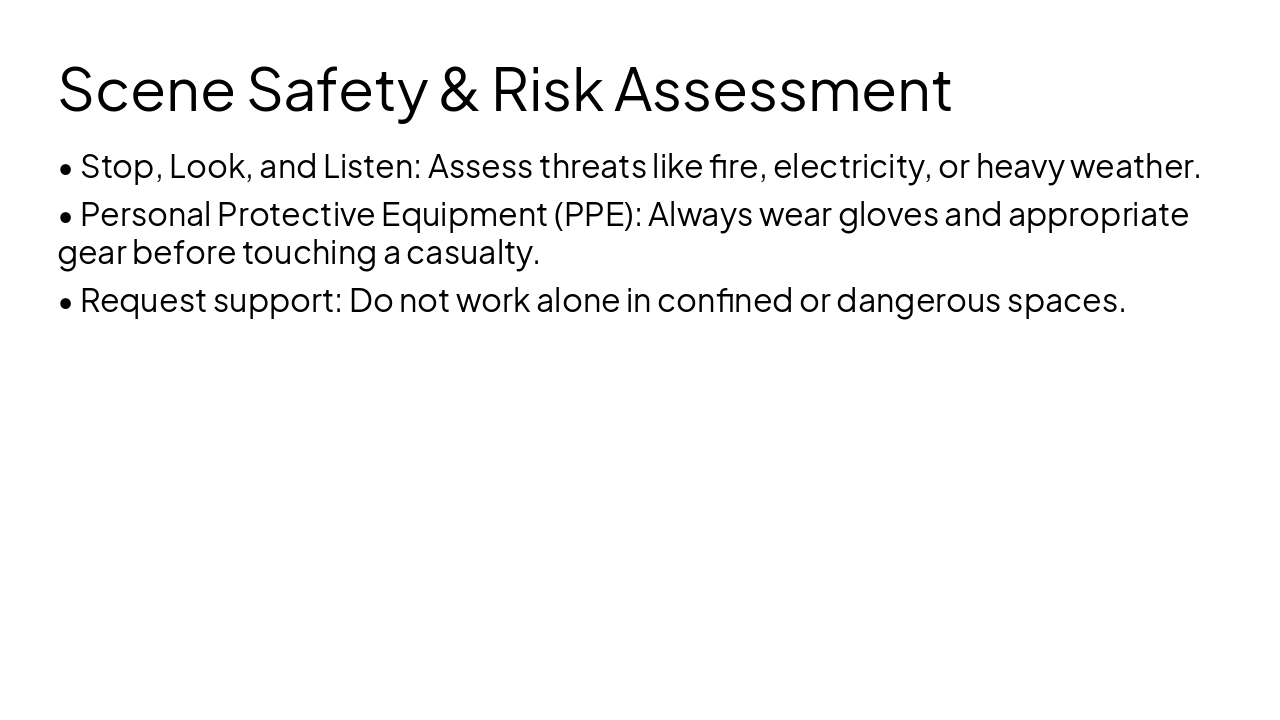 Slide 7 - Scene Safety & Risk Assessment