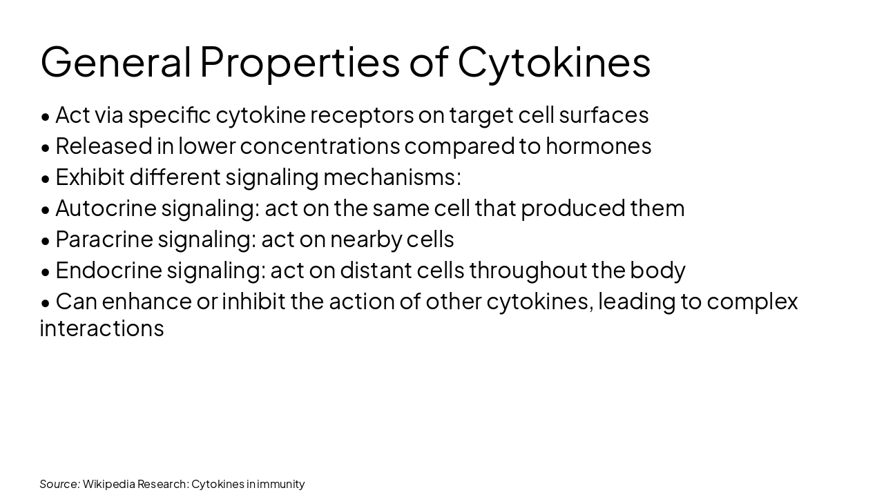 Slide 4 - General Properties of Cytokines