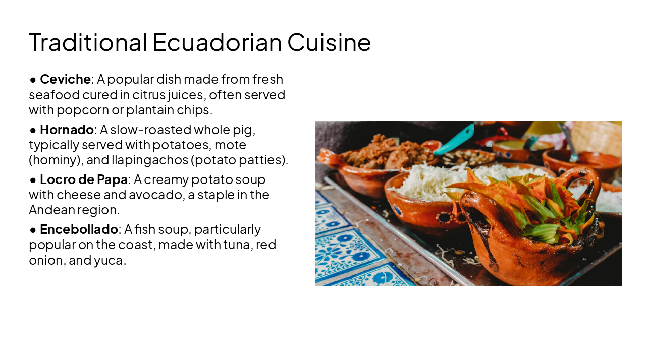 Slide 15 - Traditional Ecuadorian Cuisine
