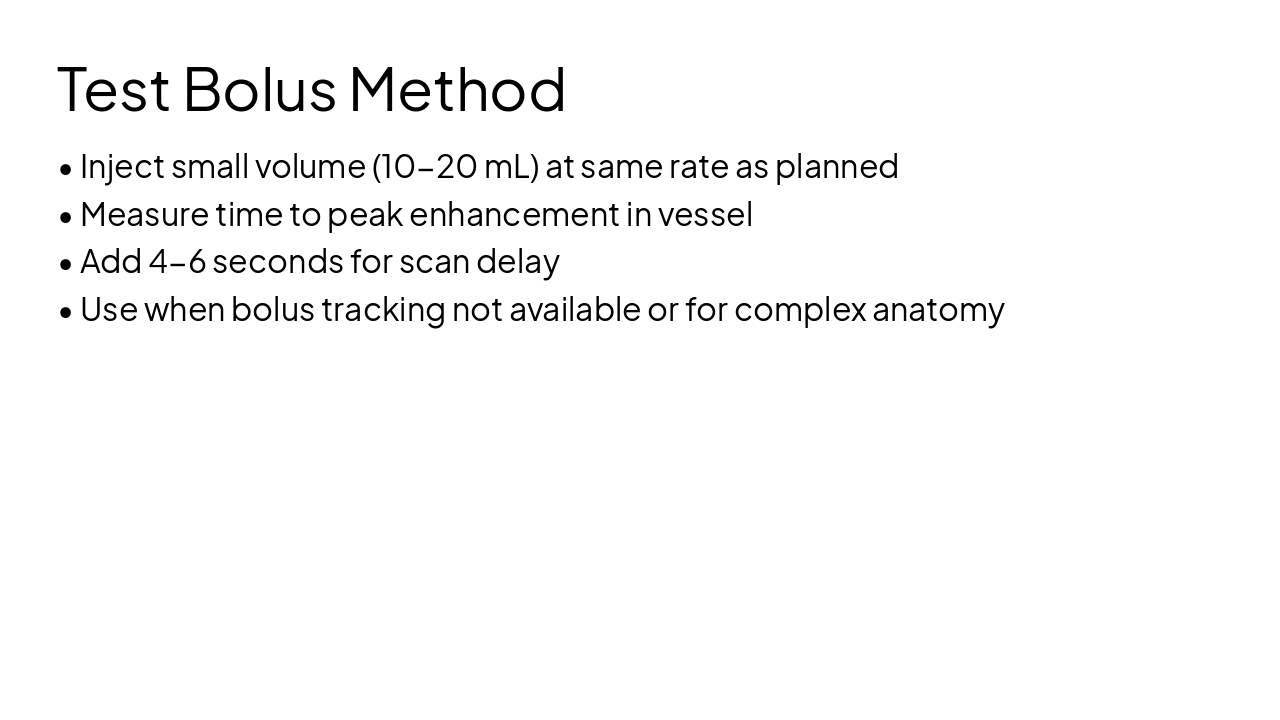 Slide 13 - Test Bolus Method