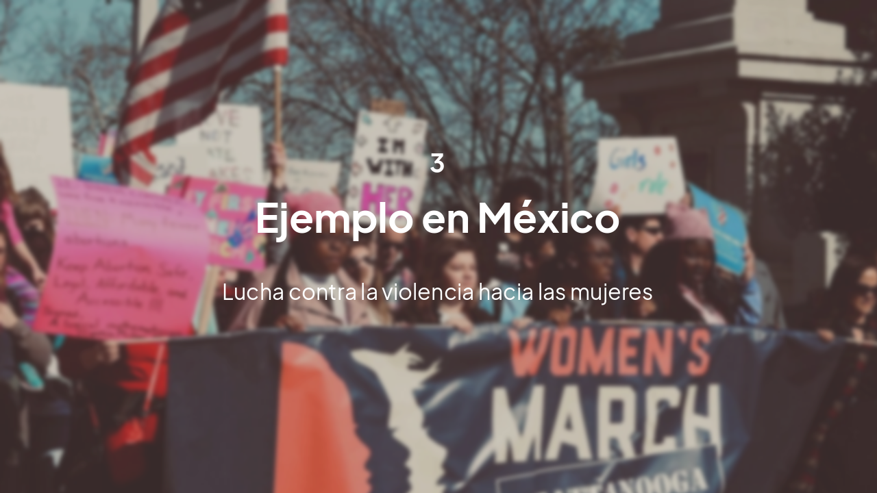 Slide 11 - Ejemplo: Movimiento Feminista