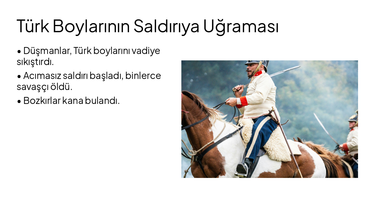Slide 2 - Türk Boylarının Saldırıya Uğraması