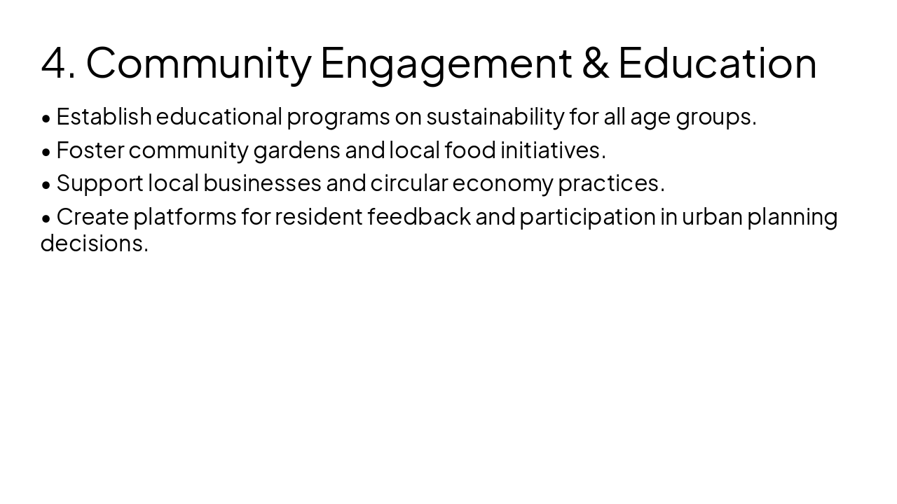 Slide 12 - 4. Community Engagement & Education