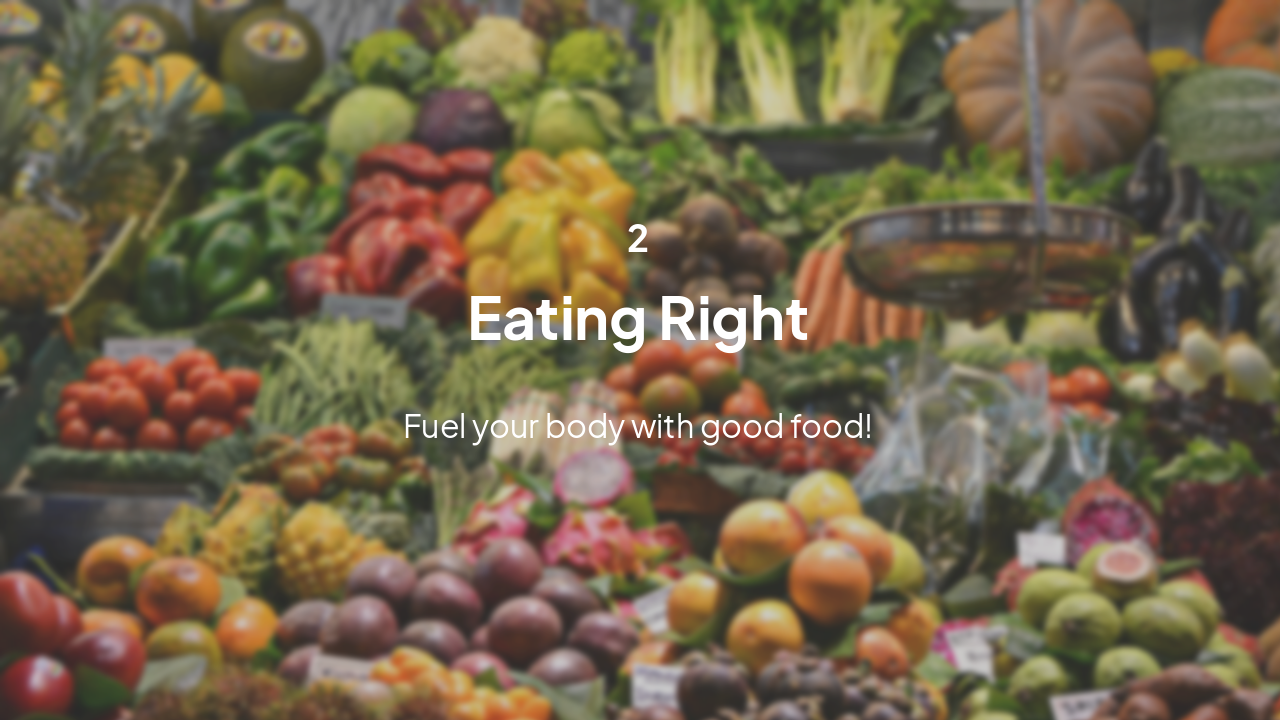 Slide 4 - Eating Right