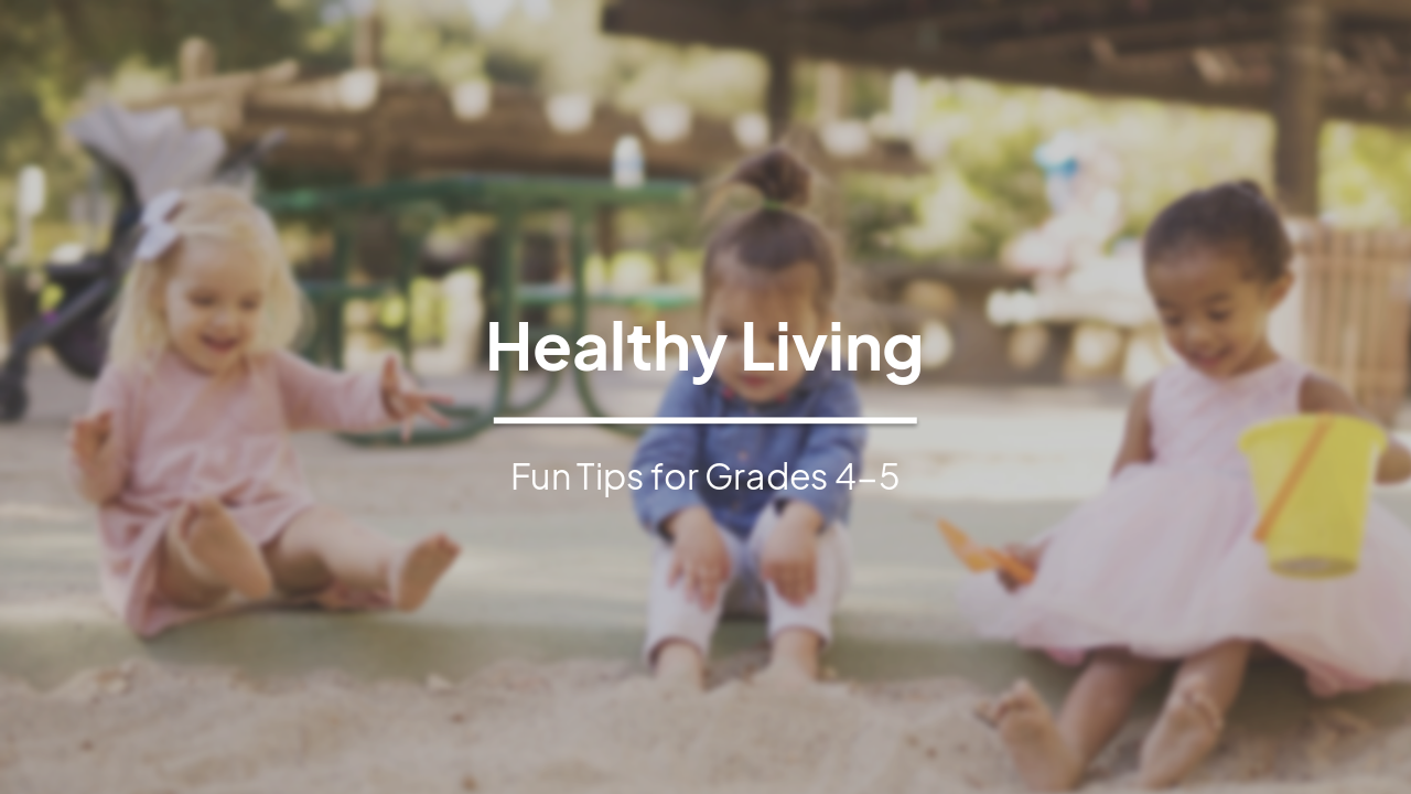 Slide 1 - Healthy Living
