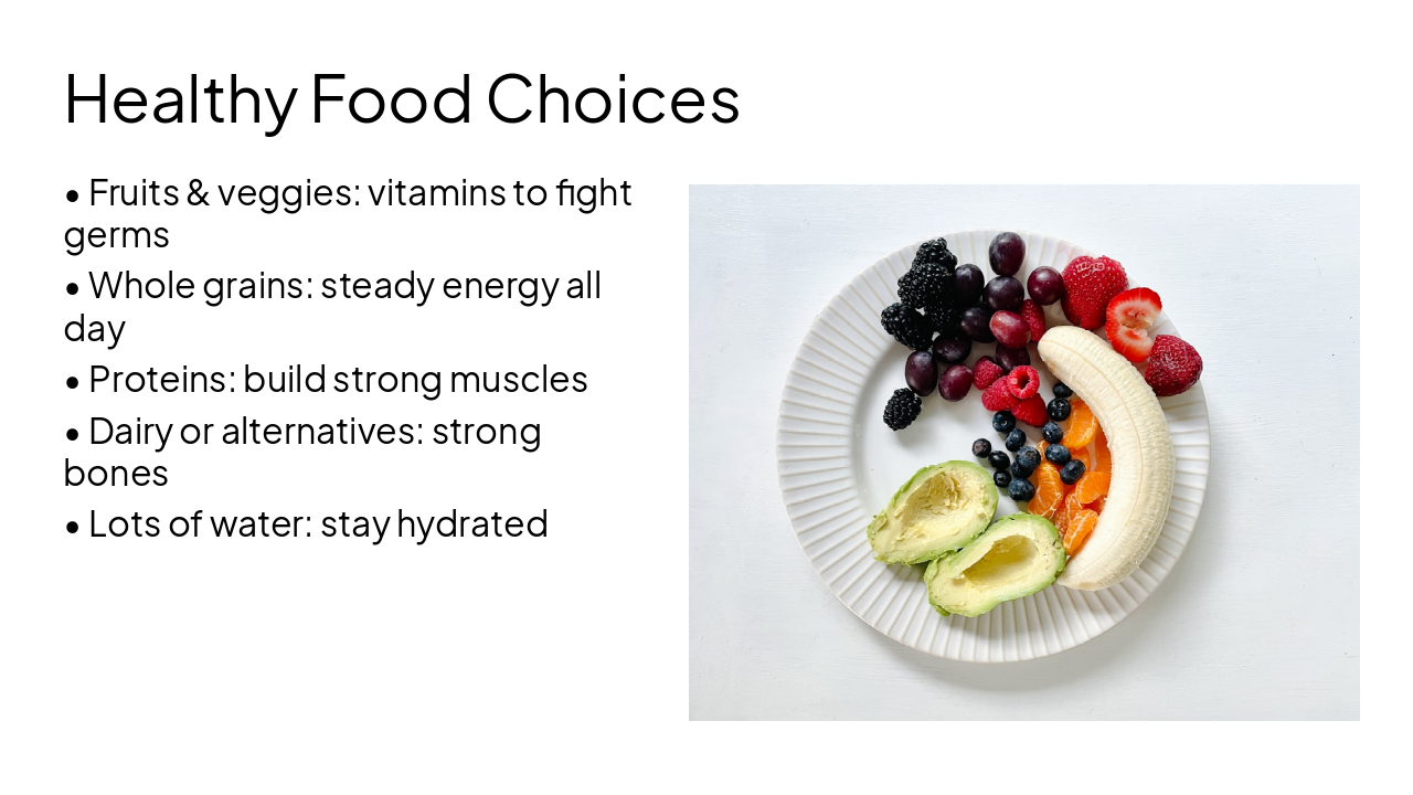 Slide 5 - Healthy Food Choices