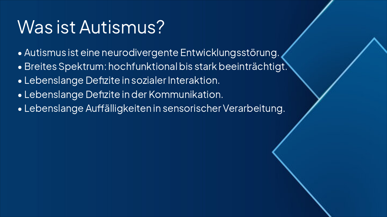 Slide 3 - Was ist Autismus?