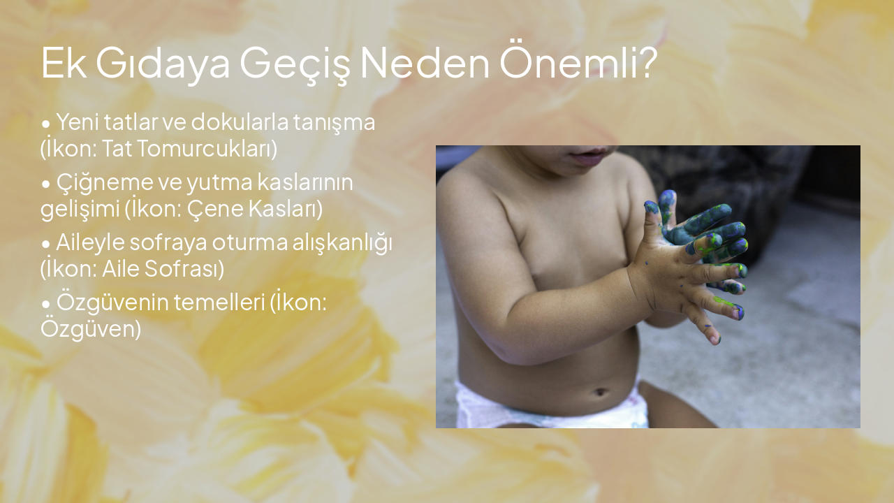Slide 4 - Ek Gıdaya Geçiş Neden Önemli?