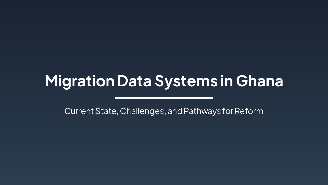 Ghana Migration Data: State, Gaps & Reforms (38 chars)