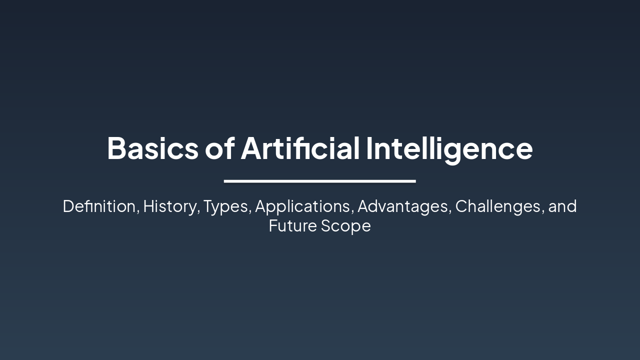 AI Basics: Foundations to Future (30 chars)