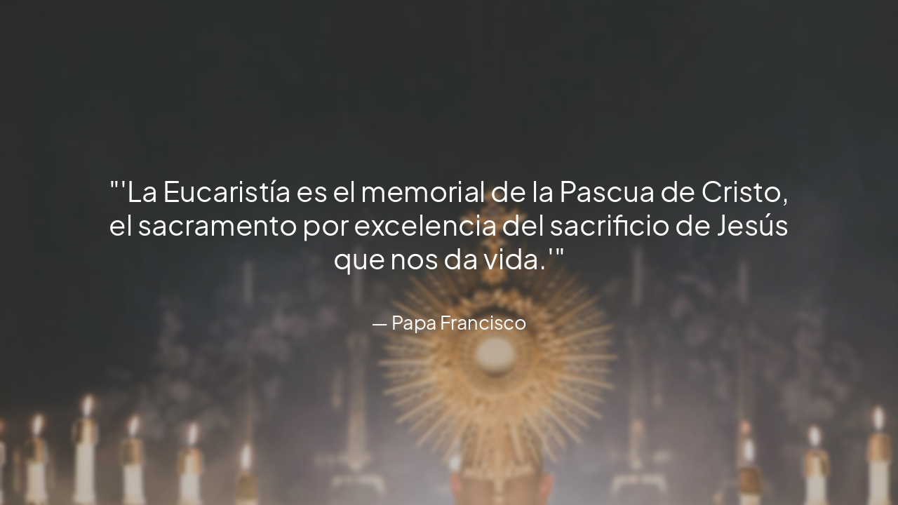 Slide 9 - La Eucaristía: Corazón de Nuestra Fe