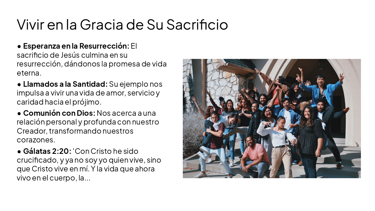 Slide 10 - Vivir en la Gracia de Su Sacrificio