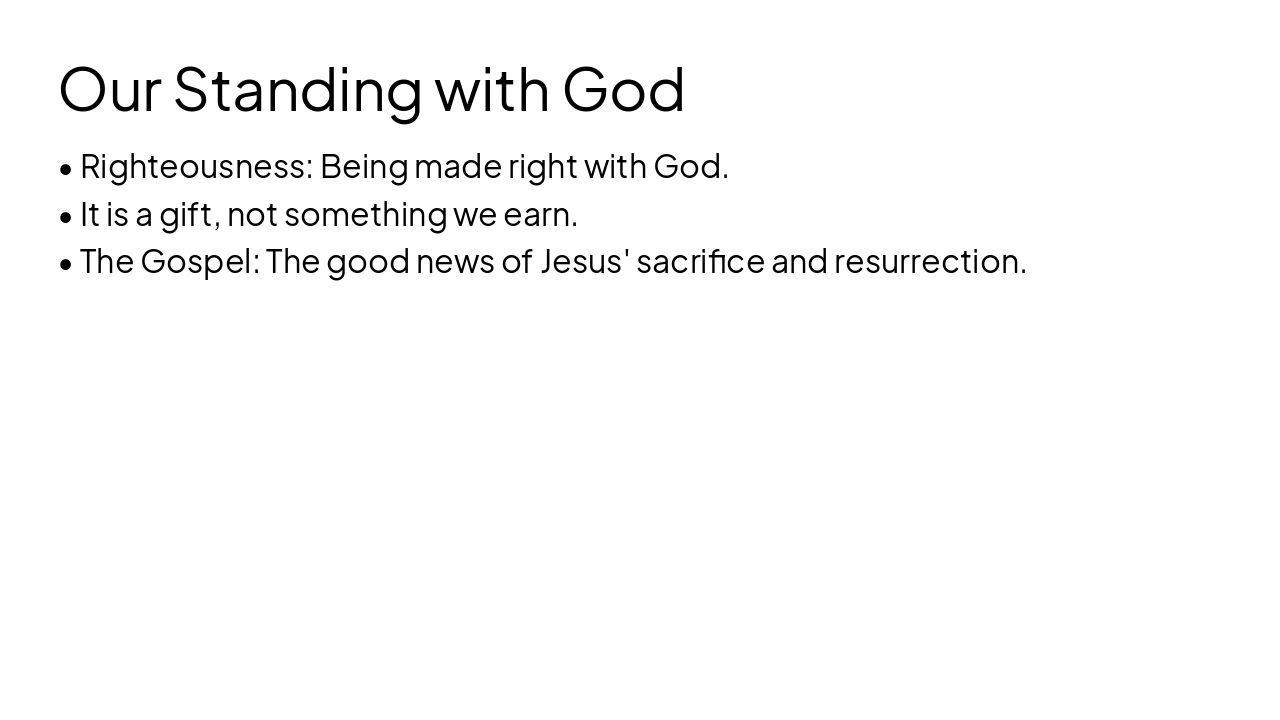 Slide 15 - Our Standing with God