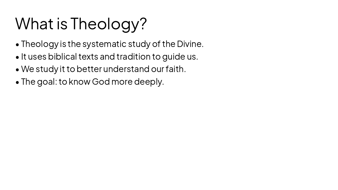Slide 4 - What is Theology?