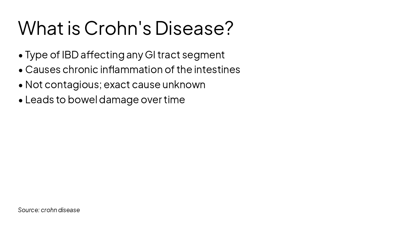 Slide 3 - What is Crohn's Disease?