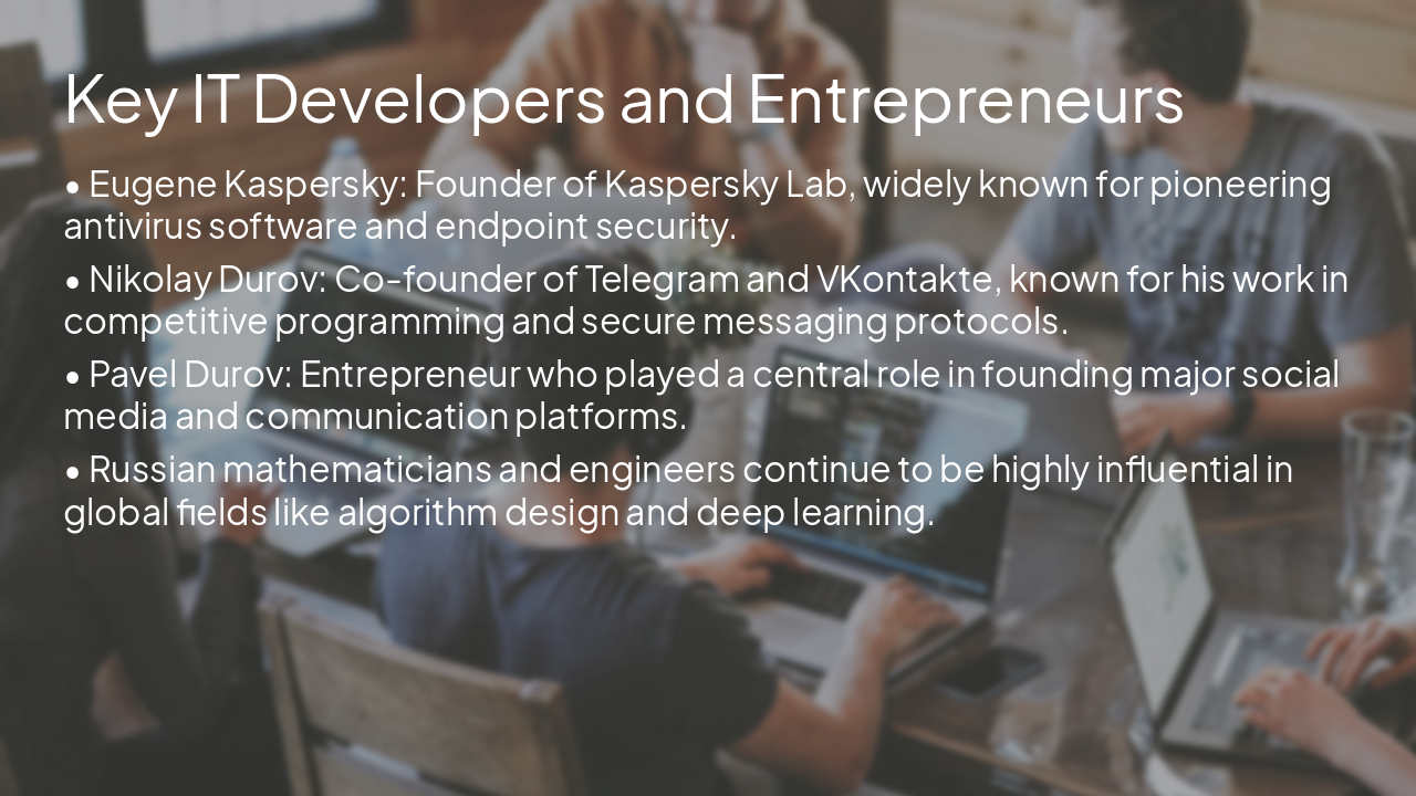 Slide 6 - Key IT Developers and Entrepreneurs