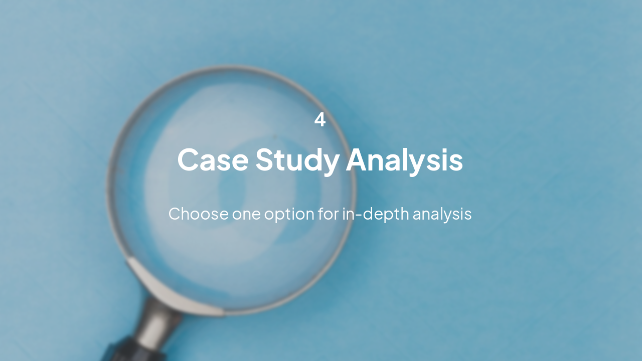 Slide 10 - Part 3: Case Study Analysis
