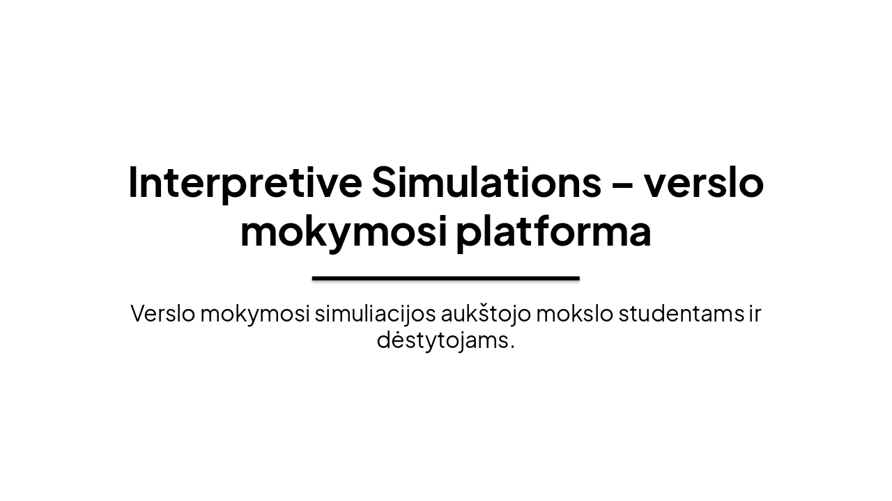 Interpretive Simulations: Verslo Simuliacijos