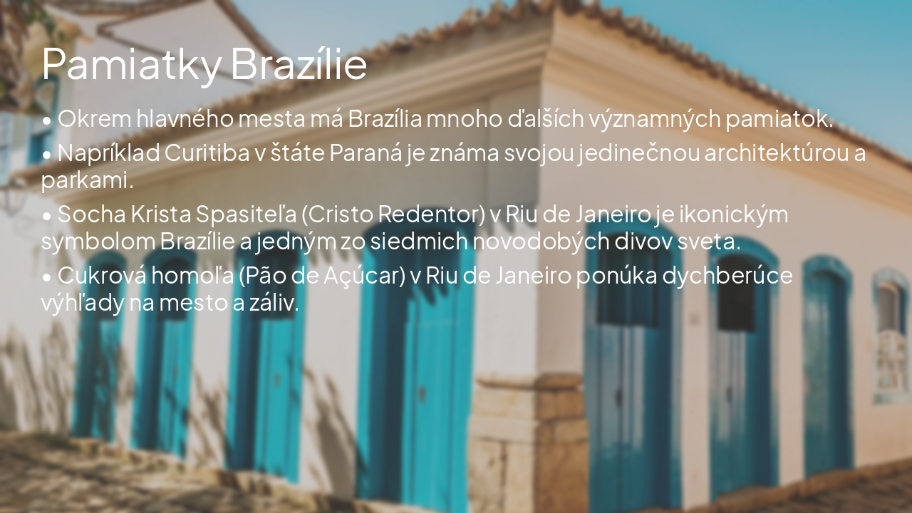 Slide 4 - Pamiatky Brazílie