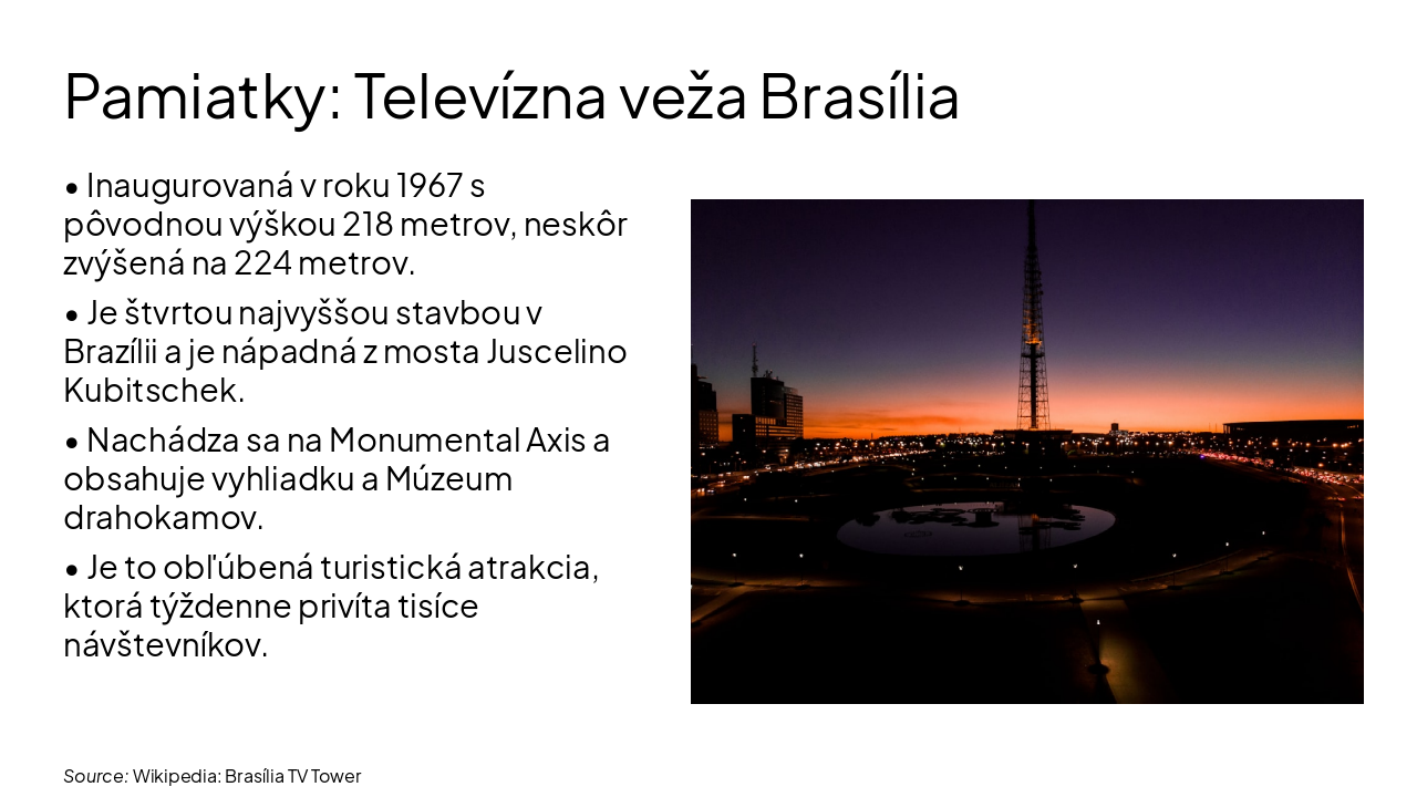 Slide 3 - Pamiatky: Televízna veža Brasília