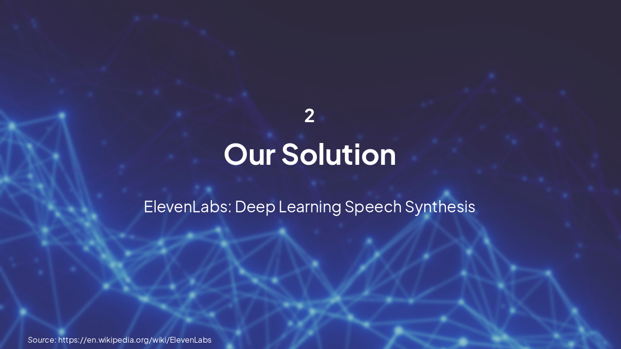 Slide 6 - 2. Our Solution