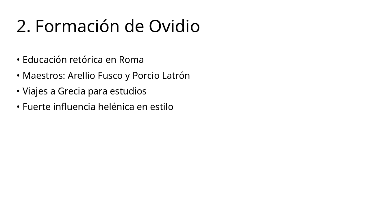 Slide 3 - 2. Formación de Ovidio