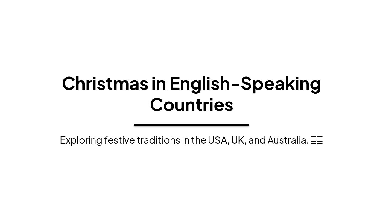 Christmas in USA, UK & Australia (29 chars)