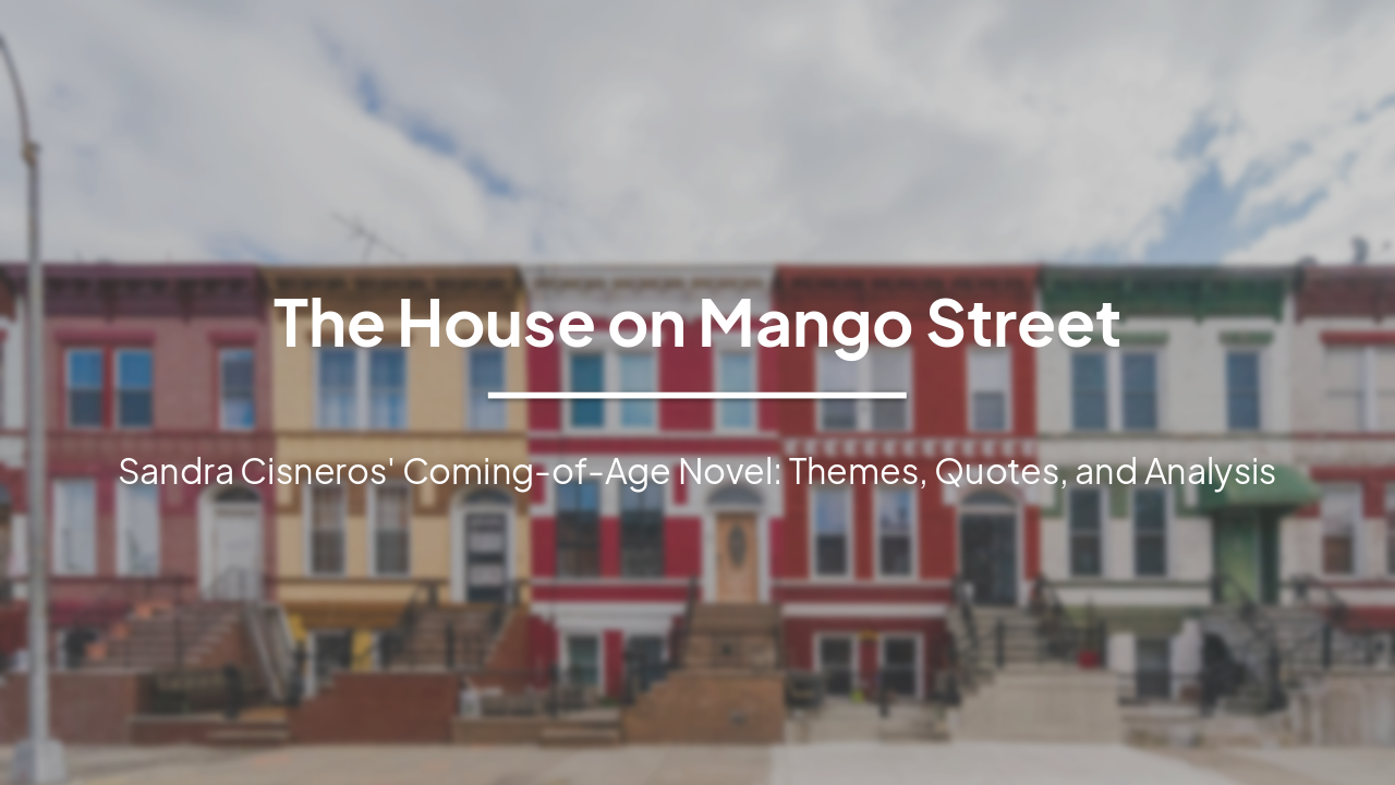Slide 1 - The House on Mango Street