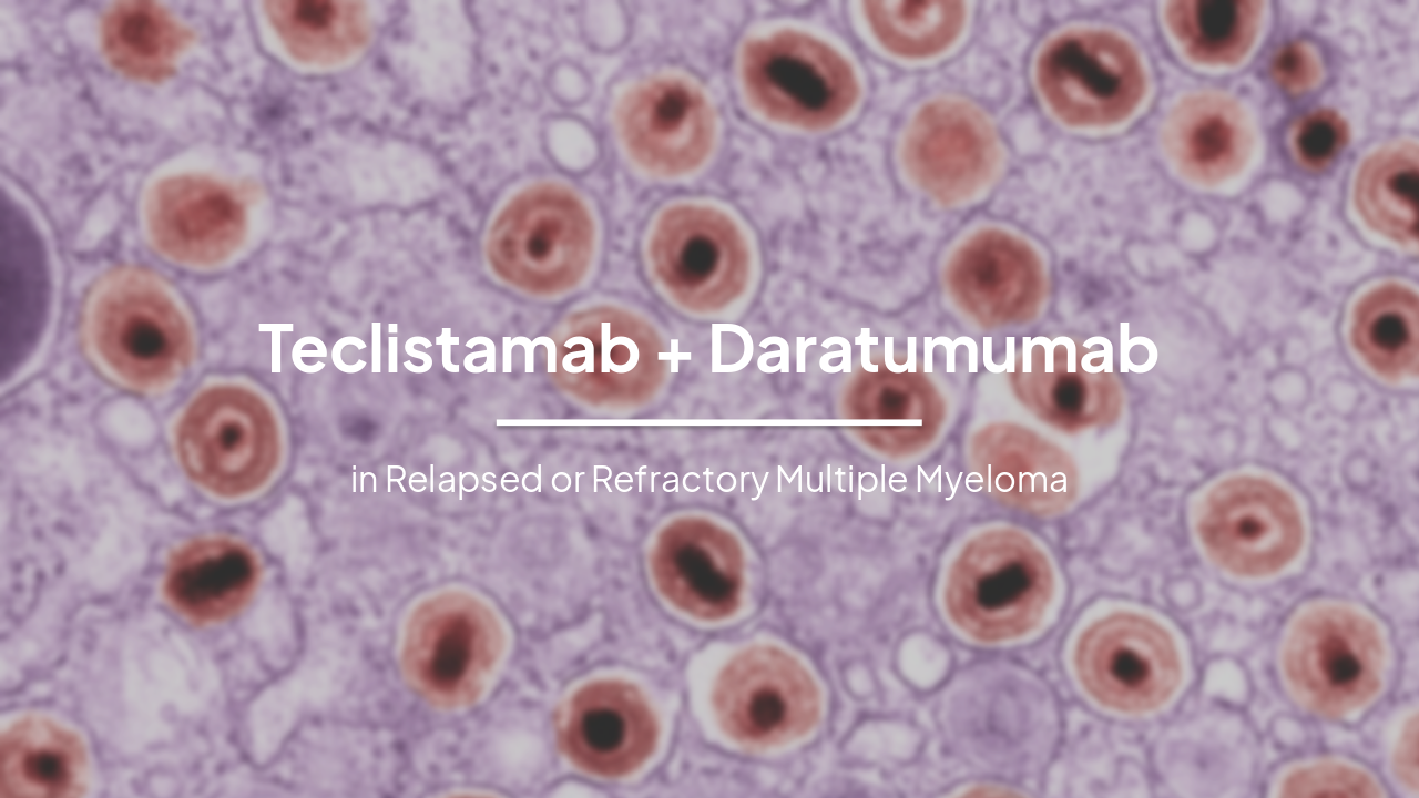 Slide 1 - Teclistamab + Daratumumab