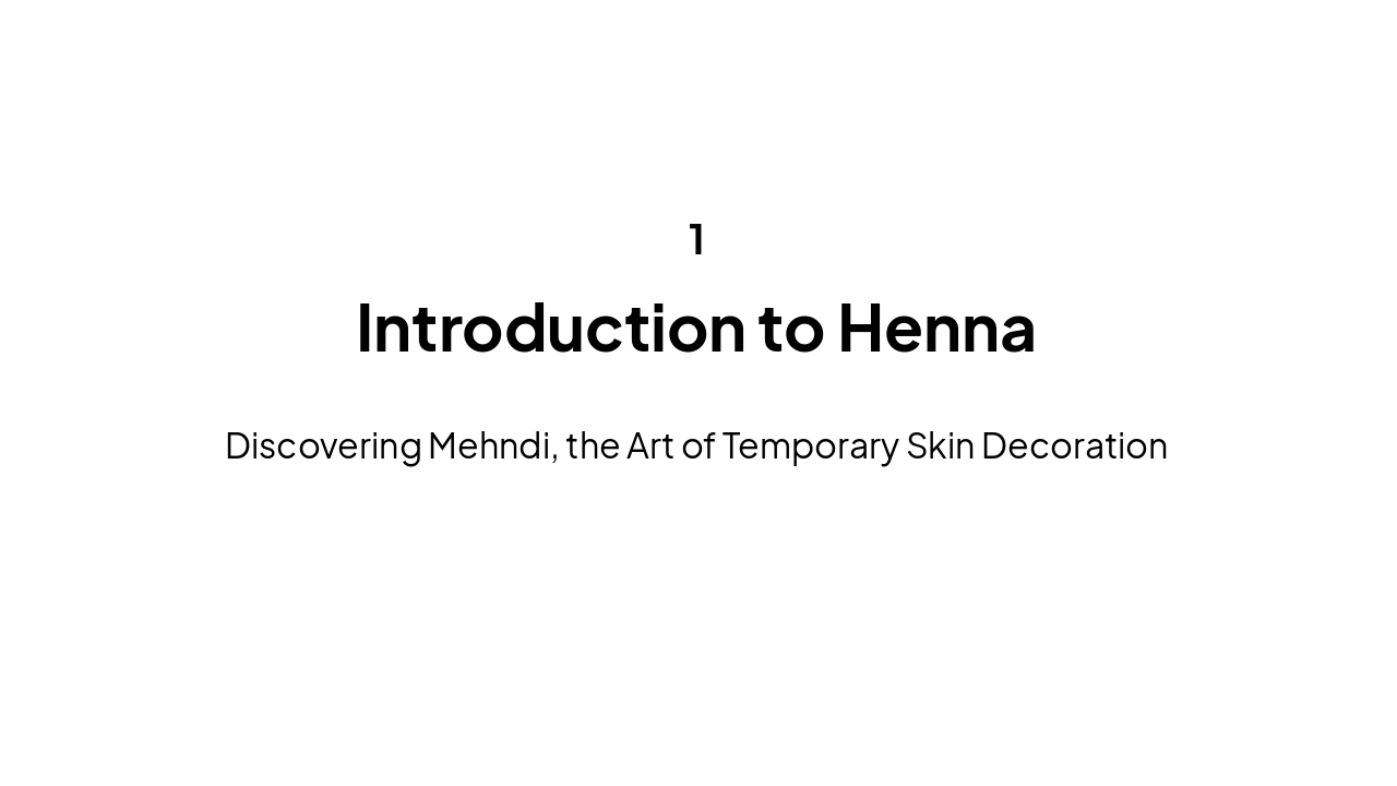 Slide 3 - Introduction to Henna
